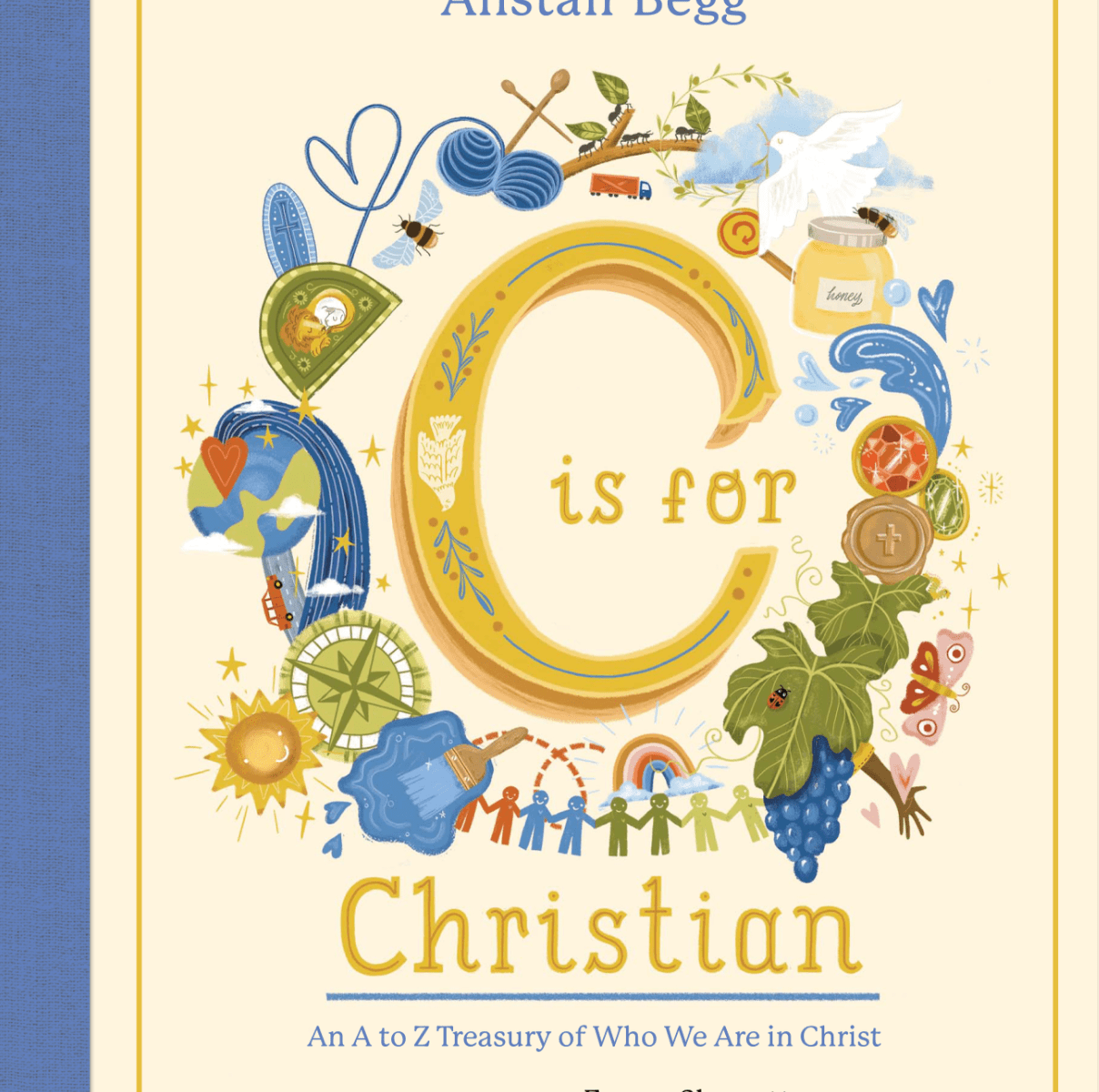 C is for Christian Alistair Begg Book Cover
